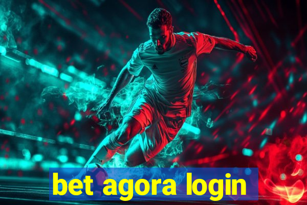 bet agora login